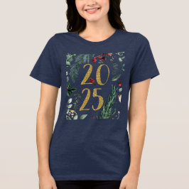 Rustic Greenery 2025 Blue New Years Helgdag T Shirt