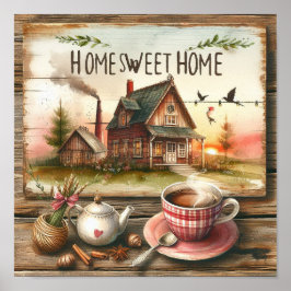 Rustic Home Sweet Home 3 Poster