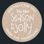 Rustic jul Sticker Runt Klistermärke<br><div class="desc">En roligt och juldekal för att dekorera dina gåvor. Dekalen har ord,  det är säsong då man sitter tillsammans med en rustik Kraft-papper bakgrund med vit typografi. Roligt till använda för julgranngåvor. Anpassa texten så att den blir din. Designad av Blackberry Boulevard.</div>