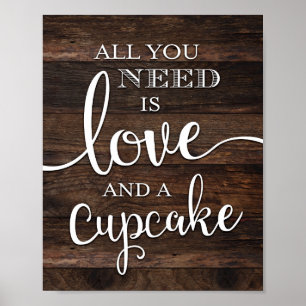 Rustic KÄRLEK OCH ETT CUPCAKE-TECKEN Skriv ut Poster