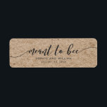 Rustic Kraft-skript Meant to Bee Bröllop-etikett Returadress Etikett<br><div class="desc">Denna rustiska bröllopsmärkning visar ord "avsett att vara" i mörk grått-skript mot en kraftliknande mönster-bakgrund. Det är underbart att märka dina honungsbröllopsgåvor. Det är enkelt att anpassa sig. Byt bara ut platshållartexten om du vill lägga till egen information. Om du vill ha fler alternativ, t.ex. att ändra teckensnitt, storlek text...</div>