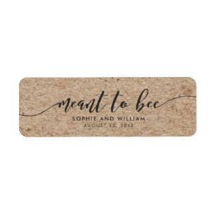 Rustic Kraft-skript Meant to Bee Bröllop-etikett Returadress Etikett