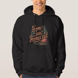 Rustic Land Living Homestead Hoodie