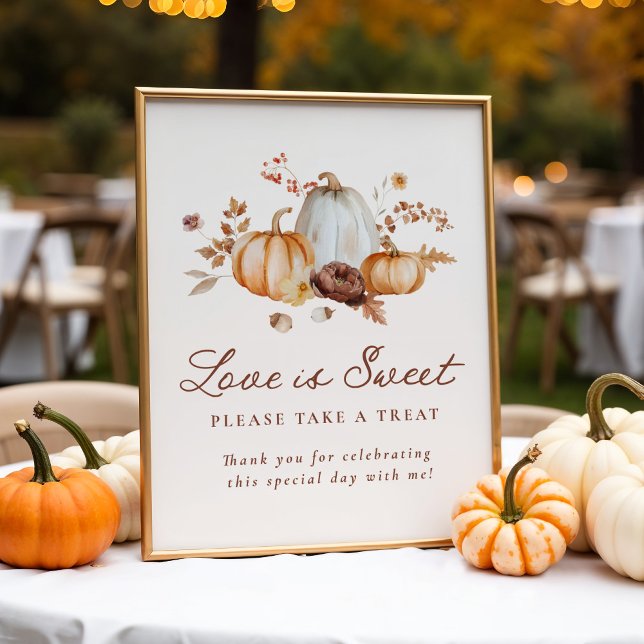 Rustic Pumpkin Blommigt Kärlek är Sweet Favors Sig Poster (Skapare uppladdad)