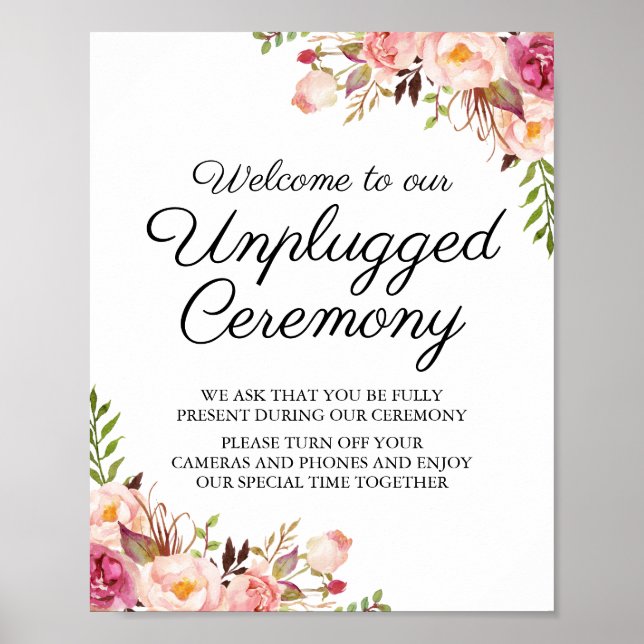 Rustic Rosa Blommigt Unplugged Ceremony-tecken Poster (Framsidan)