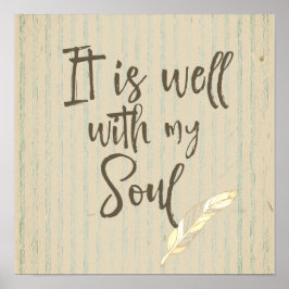 Rustic Shabby: Det är bra med min Soul-citat Poster