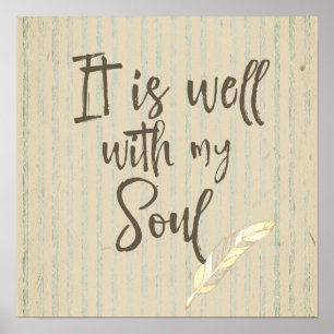 Rustic Shabby: Det är bra med min Soul-citat Poster