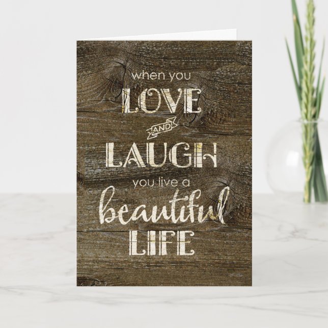 Rustic - Valentineserna Kärlek, Laugh, Vackert liv Helgkort (Framsida)