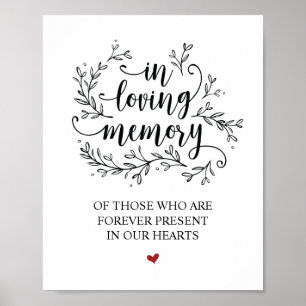 Rustic Vines Bröllop i Loving Memory Sign Poster