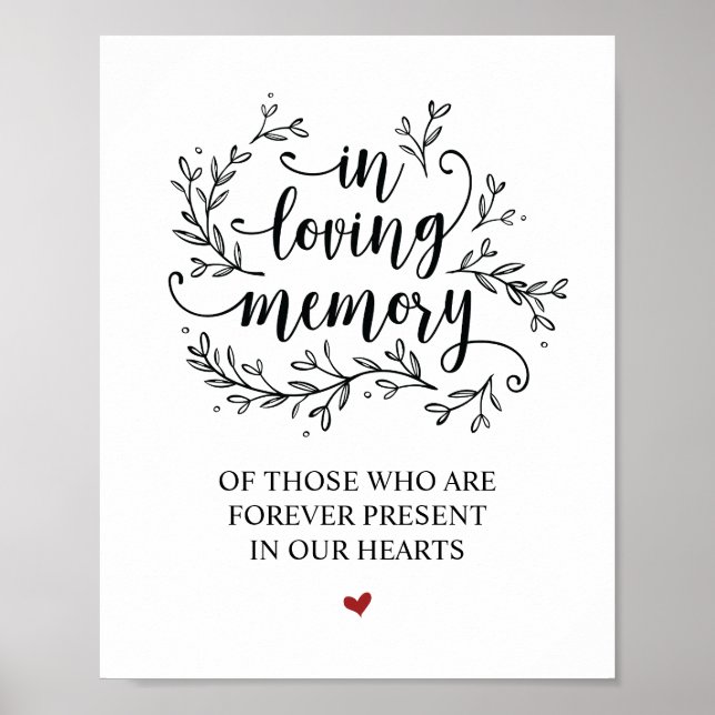 Rustic Vines Bröllop i Loving Memory Sign Poster (Framsidan)