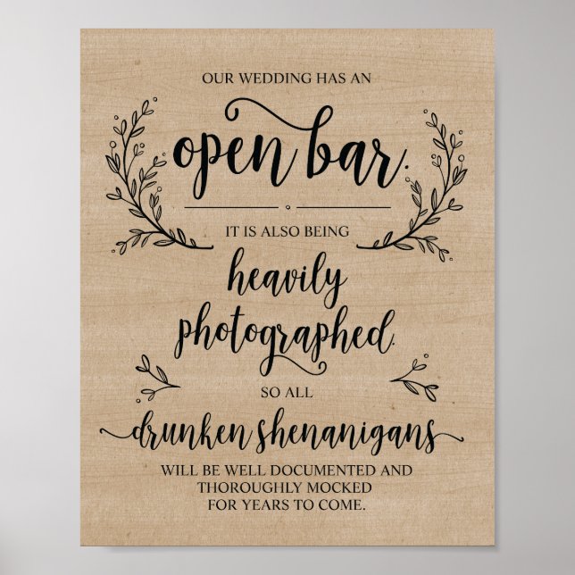 Rustic Vines Bröllop Open Pub Drunken-tecken Poster (Framsidan)
