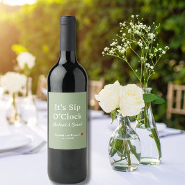 Rustic Wedding Sage Green It’s Sip O’Clock Custom Vinflaska Etikett
