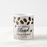 Rustic Wood Perfekt Blend Coffee Bröllop  Kaffemugg<br><div class="desc">Rustiska och unika kaffemörligheter gynnar mugg designat med kaffebönor. Anpassa med namn och bröllop.</div>