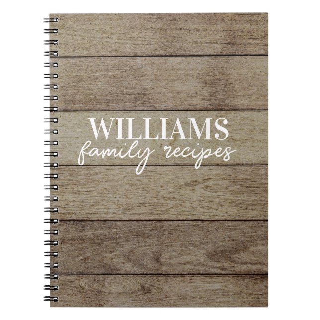 Rustic Wood Personlig Family Recipe Bok Anteckningsbok (Framsidan)