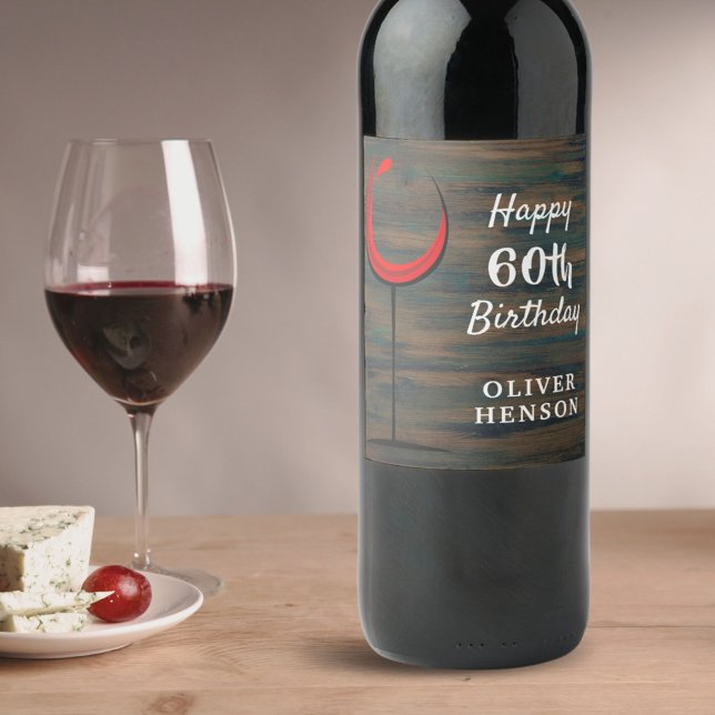 Rustic Wood Red Vin Glass 60:e födelsedagen Vinflaska Etikett (Skapare uppladdad)