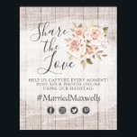 Rustic Wood Romantic Ro Bröllop Hashtag Photo Poster<br><div class="desc">Inbjudan era gäster i bröllop för att komma med foton! Hämta varje ögonblick på speciella dag och skicka till social-media med en hashtagg för anpassningsbar. Elegantens trädgård ro i shabby chic stil gav en varm antydan om korall för ett lantgård i bröllop firande! Med rustik träbakgrund är detta en perfekt...</div>