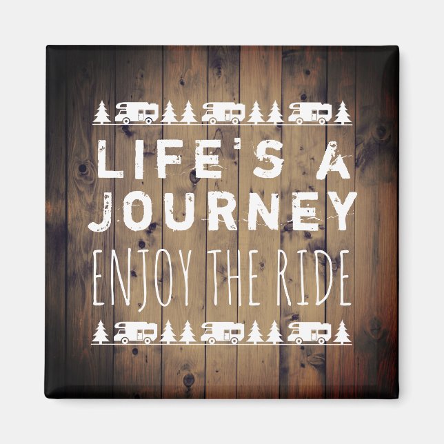 Rustic Wood RV Camper Wanderlust Quote Magnet (Framsidan)