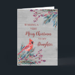 Rustic Wood Watercolor Daughter God jul Kort<br><div class="desc">God jul för dotterkort med vintern vattenfärgsblad,  kardinal,  rustiskt trä mönster och tankfull vers.</div>