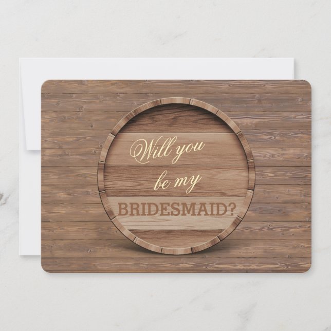 Rustic Wooden Barrel blir min BRIDESMAID Inbjudningar (Framsida)
