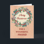 Rustig julfransfrand Friend God jul Kort<br><div class="desc">God jul för ett vänkort med rustik vattenfärgad julkransande,  vintage papprare mönster och tankfull vers.</div>
