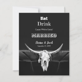 Rustik Budget Black Eat Drink Married Bull Skull