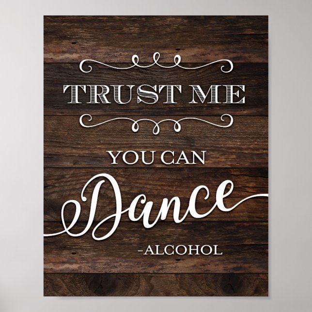Rustik Chic DU KAN DANA ALCOHOL-Skriv ut Poster (Framsidan)