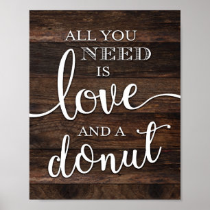 Rustik Chic KÄRLEK OCH DONUT-teckenutskrift Poster
