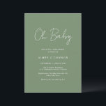 Rustik Grönt för skriptförsäljning - enkel modern  Inbjudningar<br><div class="desc">Modern grönt/oliv grönt inbjudan till babydusch med en enkel design med "Oh Baby" i en rustik stil-skripttypografi. Denna elegant könsneutrala inbjudan med minimalistisk layout är underbar oavsett om du har en pojke eller en flicka.</div>