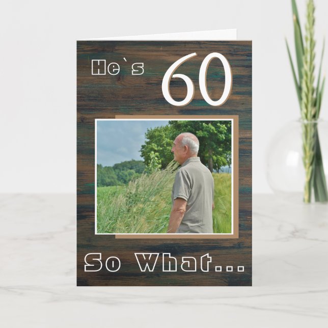 Rustik Trä Rolig 60-års Födelsedagsfoto  Kort (Framsida)