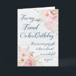 Rustit Rosa Flowers Friend Birthday Card Kort<br><div class="desc">Födelsedagskort för vän med vintage rosa vattenfärgblommor och tankfull vers.</div>
