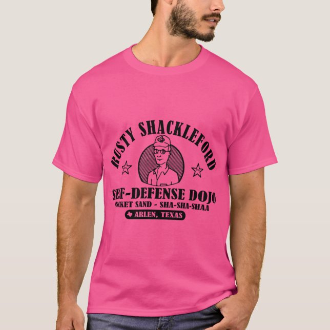 Rusty Shackleford S Försvar Dojo Fick Sand rolig T Shirt (Framsida)