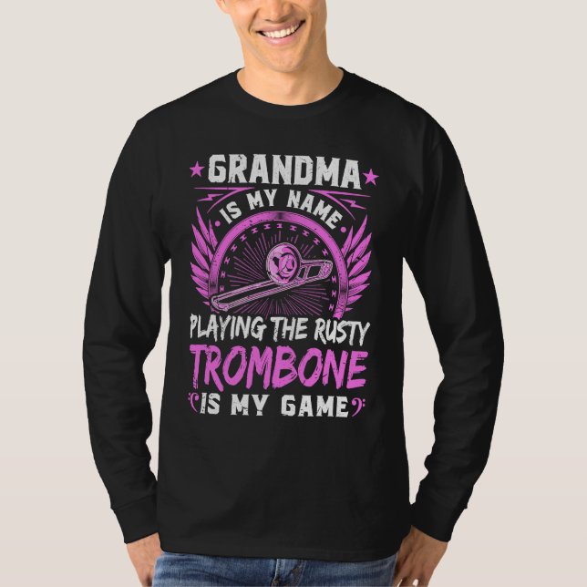 Rusty Trombone Grandma Adult Humor Grandmother Tro T Shirt (Framsida)