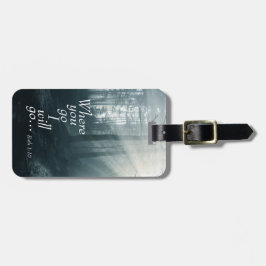 Ruth 1:16-skript, vart du går, jag går Anpassnings Bagagebricka