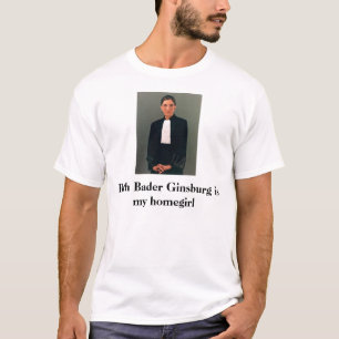 Ruth Bader Ginsburg är min homegirl Tee