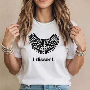Ruth Bader Ginsburg I Dissent RBG Krage T-Shirt