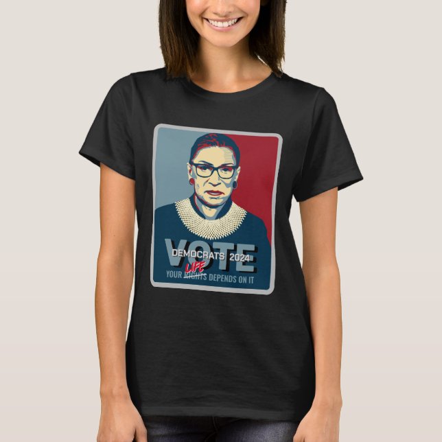 Ruth Bader Ginsburg Pro-Choice Vote 2024 Women T Shirt (Framsida)