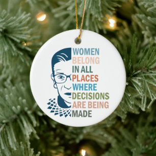 Ruth Bader Ginsburg, Women Belong i alla Ställe Julgransprydnad Keramik