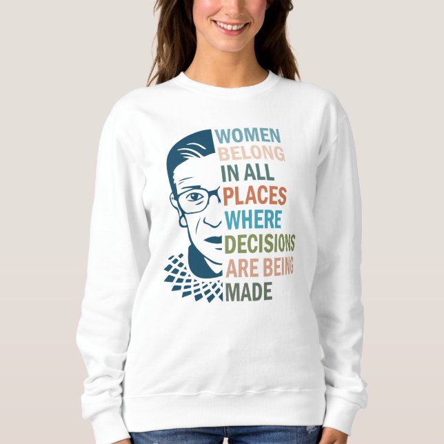 Ruth Bader Ginsburg, Women Belong i alla Ställe T Shirt (Framsida)