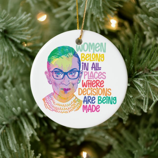 Ruth Bader Ginsburg Women Belong i hela Ställe Julgransprydnad Keramik (Träd)