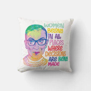 Ruth Bader Ginsburg Women Belong i hela Ställe Kudde