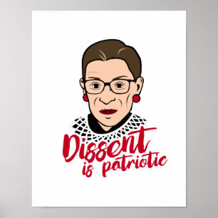 Ruth - Dissent är Patriotic — Poster