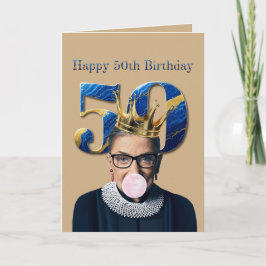 Ruth Ginsburg Crown Gum Happy 50th Birthday Kort