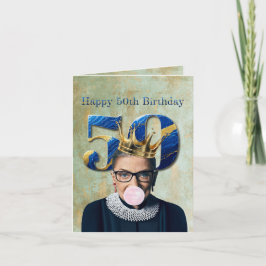 Ruth Ginsburg Crown Gum Happy 50th Birthday Kort