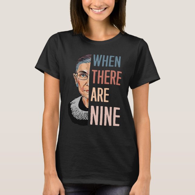 Ruth när det finns nio RBG T Shirt (Framsida)
