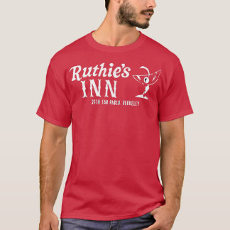 RUTHIES INN BERKELEY CALIFORNIA  T SHIRT