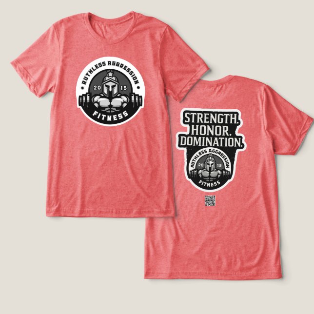 Ruthless Aggression Fitness Gym Tee # 2 (Design fram och bak)