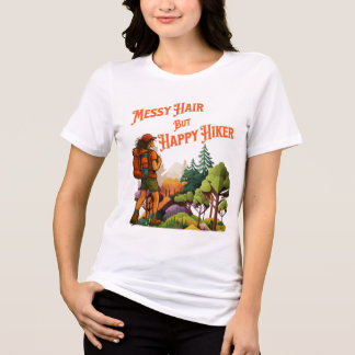 Rutigt Hår Men Glad Vandrare Kvinna Som Går T Shirt