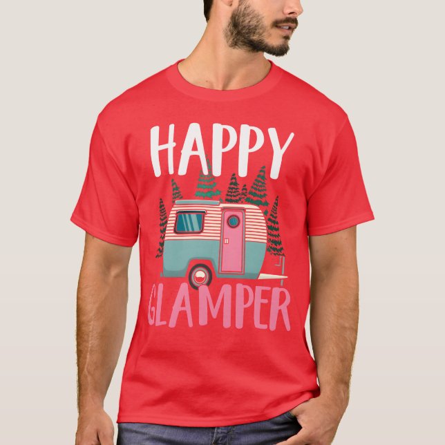 Rv Camping Camper Camping Kvinnor Glad Glamper pre T Shirt (Framsida)