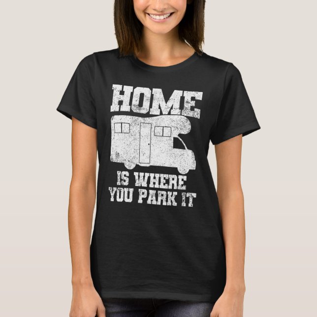 Rv Camping Camper Motorhome Caravan Trailer T Shirt (Framsida)