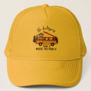 RV Camping Trailer Hem är där du parkerar det Keps